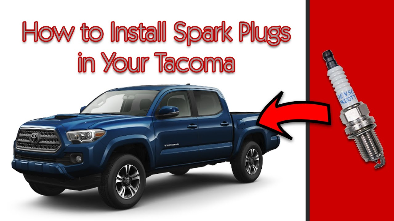 Change Spark Plugs Toyota Tacoma 4 Cyl Best Toyota