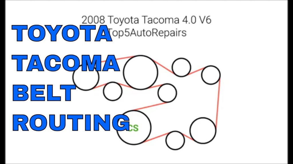 Toyota Tacoma 4 0 V6 Belt Replacement And Routing